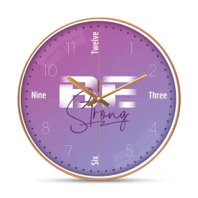 Be strong motivational wall clock